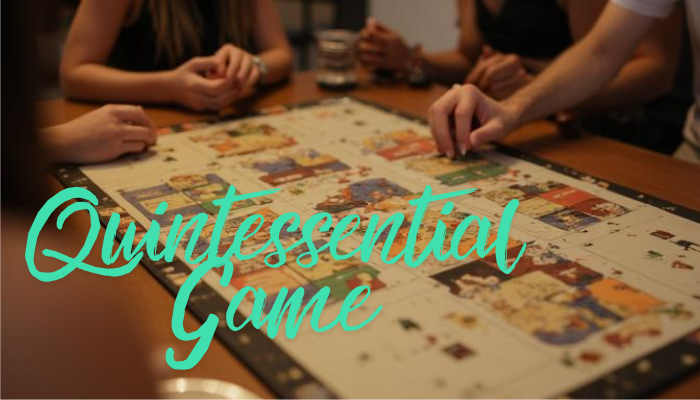 Quintessential Game